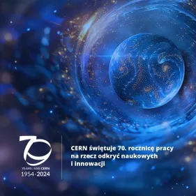 70 lat CERN